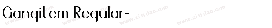 Gangitem Regular字体转换